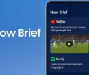 سامسونگ قابلیت Now Brief را با پیشنهادهای سفارشی از یوتوب و اسپاتیفای ارتقا می‌دهد