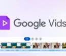 قابلیت‌های پیشرفته جمینای در Google Vids برای کاربران رایگان شد