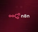 n8n چیست؟ نحوه کار، قابلیت‌ها و پیش‌نیازهای ابزار اتوماسیون n8n