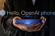 اولین گوشی هوش مصنوعی OpenAI احتمالاً سال ۲۰۲۷ از راه می‌رسد