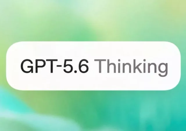 بهبود عملکرد ChatGPT برای برخی کاربران؛ GPT-5.6 در راه است؟