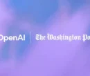 همکاری OpenAI با واشنگتن‌پست؛ دسترسی ChatGPT به اخبار و مقالات معتبر