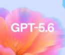 OpenAI از خانواده مدلهای GPT-5.6 رونمایی کرد؛ عرضه محدود با هماهنگی دولت آمریکا OpenAI از خانواده مدلهای GPT-5.6 رونمایی کرد؛ عرضه محدود با هماهنگی دولت آمریکا